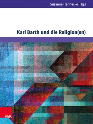 cover image of Karl Barth und die Religion(en)